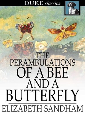cover image of The Perambulations of a Bee and a Butterfly